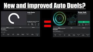 Rogue Duels, the new and improved Auto Duels