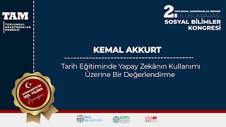 Kemal Akkurt: Toplumsal Araştırmalar Merkezi 2. Uluslararası Sosyal Bilimler Kongresi