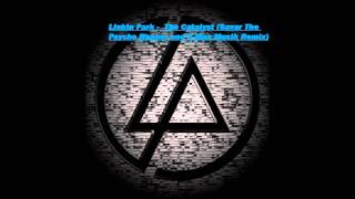 Linkin Park -  The Catalyst (Savar The Psycho Rapper and X-Max Musik Remix).wmv