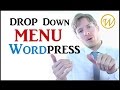 Horizontal WordPress Menu with Vertical Drop Down Menu