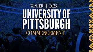 Pitt Winter Commencement - 2025