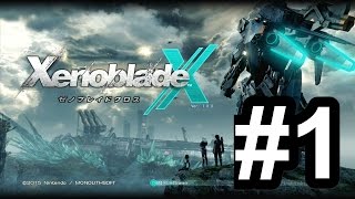 【実況】XenobladeX(ゼノブレイドクロス)#1 素晴らしき惑星に～あのお方が～降り立った～