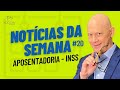 NOVIDADE NO INSS 2022. VEJA O QUE É E O QUE SERÁ NOTÍCIA NESTA SEMANA #20