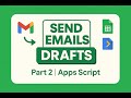 🚀 The BEST Way to 📧 Auto Send Gmail Drafts ⚡ from Google Sheets 📊 | #googleappsscript