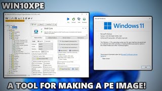 Building my own Windows PE using Win10XPE!