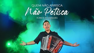 Rúben Rodrigues - Quem não arrisca não petisca (Official video)