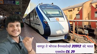 Nagpur to Bhopal Vande Bharat Express | 20912 वंदे भारत एक्सप्रेस 🚄 | Crush of an Indian Railway 💕 |