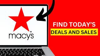 How to Find Today’s Deals and Sales on Macy’s (No Login)