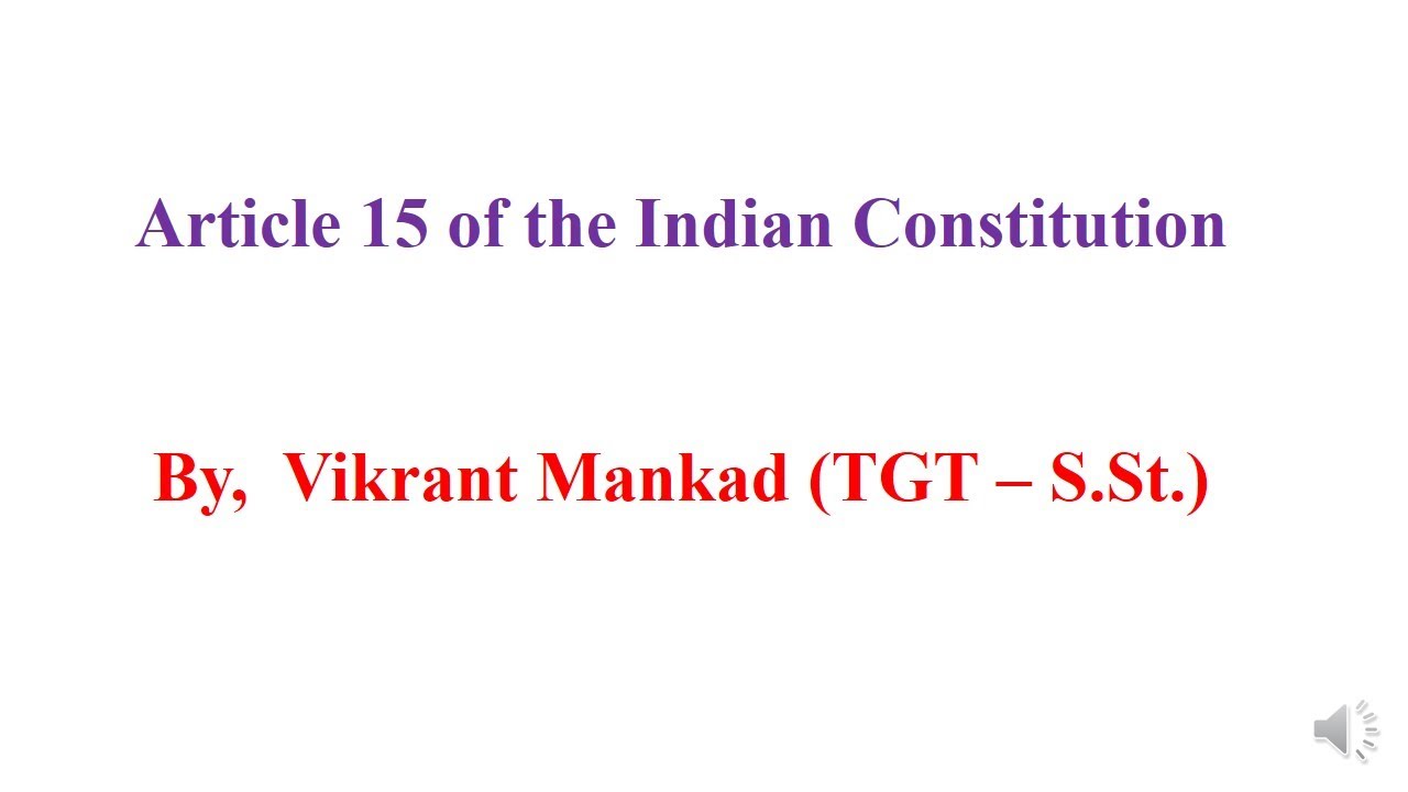 Article 15 Of The Indian Constitution By Vikrant Manbkad - YouTube