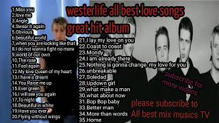 Westlife Best Songs Collection 2022 - Westlife Greatest Hits Full Album of All time 2022