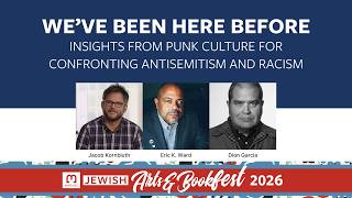 JABF26 | We’ve Been Here Before: Insights from Punk Culture for Confronting Antisemitism and Racism