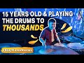 15 Years Old & Playing the Drums to Thousands | Stay Home Stories