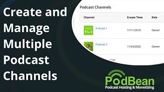 Create and Manage Multiple Podcast Channels