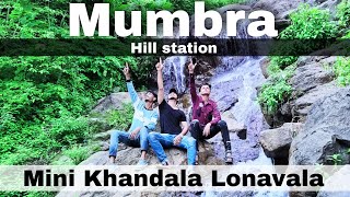 Mumbra hill water fall | Addy ar vlog | bhiwandi YouTuber