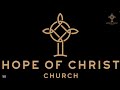 20240512 hope of christ worship service