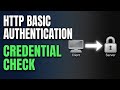 HTTP Basic Authentication | How Credentials Are Verified