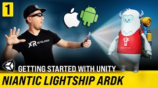 Niantic Lightship ARDK チュートリアル - Unity 入門