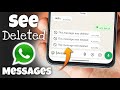 How to See Deleted WhatsApp Messages (2025) | Whatsapp Deleted Messages Recovery