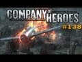 Company of Heroes #138 - GG