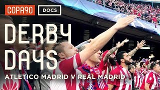 Why The Madrid Derby Is Bigger Than El Clásico | Derby Days