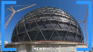 World's largest sphere nearing completion | NewsNation Prime