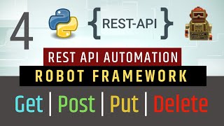 Part 4- Video Game DB API | GET | POST | PUT | DELETE | Rest API Testing using Robot Framework