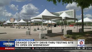 Orange County drive-thru testing site to open on Wednesday