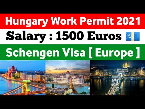 Hungary Work Permit Visa 2021 For Indians | Hungary Work Visa ...