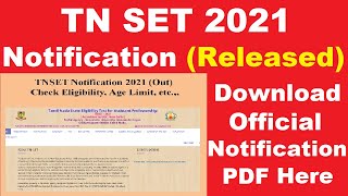 TN SET 2021 Official Notification PDF (Released) - Check For TNSET 2021 Application Form Here