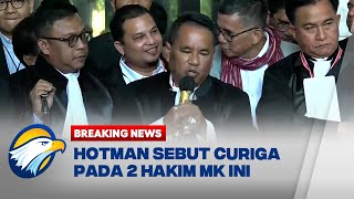 BREAKING NEWS - 2 Hakim MK Ini Dicurigai Hotman Bakal Dissenting Opinion di Sidang Sengketa Pilpres