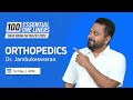 Orthopedics 100 Essential One Liners with Dr. Jambukeswaran | Must know for INI-CET - 2023