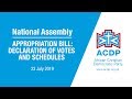 Appropriation Bill: Declaration of Votes and Schedules