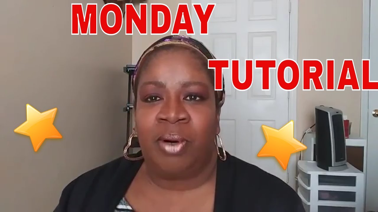 Monday Tutorial Youtube