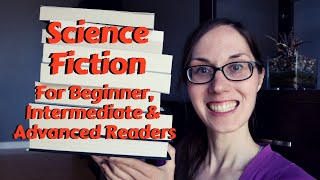Sci Fi Books for Beginners to Advanced Readers #scifibooks #sciencefiction