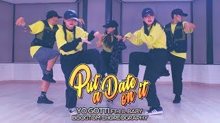 Yo Gotti ft. Lil Baby - Put a Date On It : BoogTom Choreography