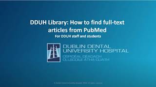 DDUH Library : How to find full text articles from PubMed
