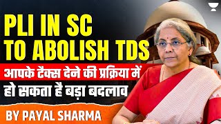 PIL in Supreme Court Challenges TDS System | Indian Economy | UPSC/IAS 2025-26