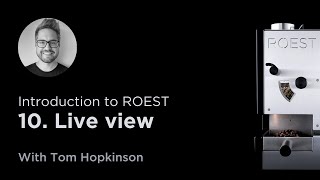 Introduction to ROEST 10: Live view