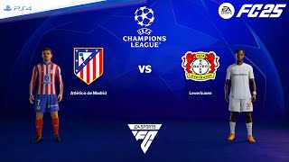 FC 25 PS4 - Atlético Madrid vs Bayer Leverkusen | UEFA Champions League 24/25