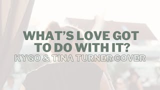 What's love got to do with it | Tina Turner feat. Kygo | Cover by EXTRAORDINARY
