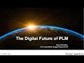 The Digital Future of PLM with Oleg Shilovitsky