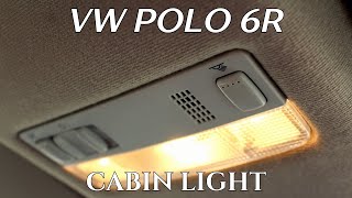 Polo 6R - Removing cabin light, upgrading to map-light unit