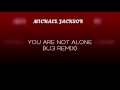 Michael Jackson-You Are Not Alone (KJ3 Hip Hop Remix)(TikTok Bass Boost)