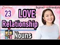 23 LOVE and RELATIONSHIP words in Mandarin Chinese (improve your vocabulary and listening) l