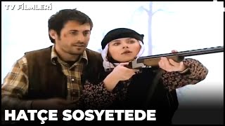 Hatçe Sosyetede - Kanal 7 TV Filmi