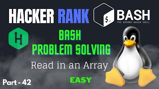 Read in an Array | Hacker Rank Bash Problem solving #linux #opensource #bash #bashscripting