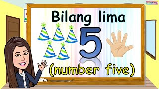 BILANG LIMA | 5 | NUMBER FIVE