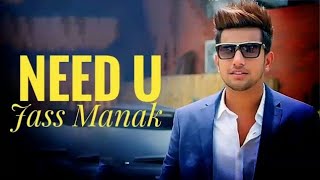 I NEED U : JASS MANAK (OFFICIAL VIDEO ) LEAK SONG NEW PUNJABI SONGS 2020 Mahira sharma