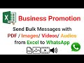 How to send bulk whatsapp message from excel with Attachments