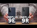 Oneplus 9E vs OnePlus 9R